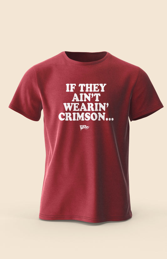 If They Ain't Wearin' Crimson (Blank Back)